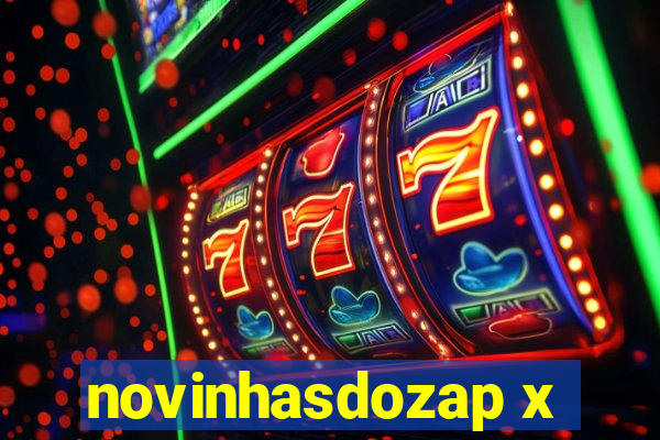 novinhasdozap x